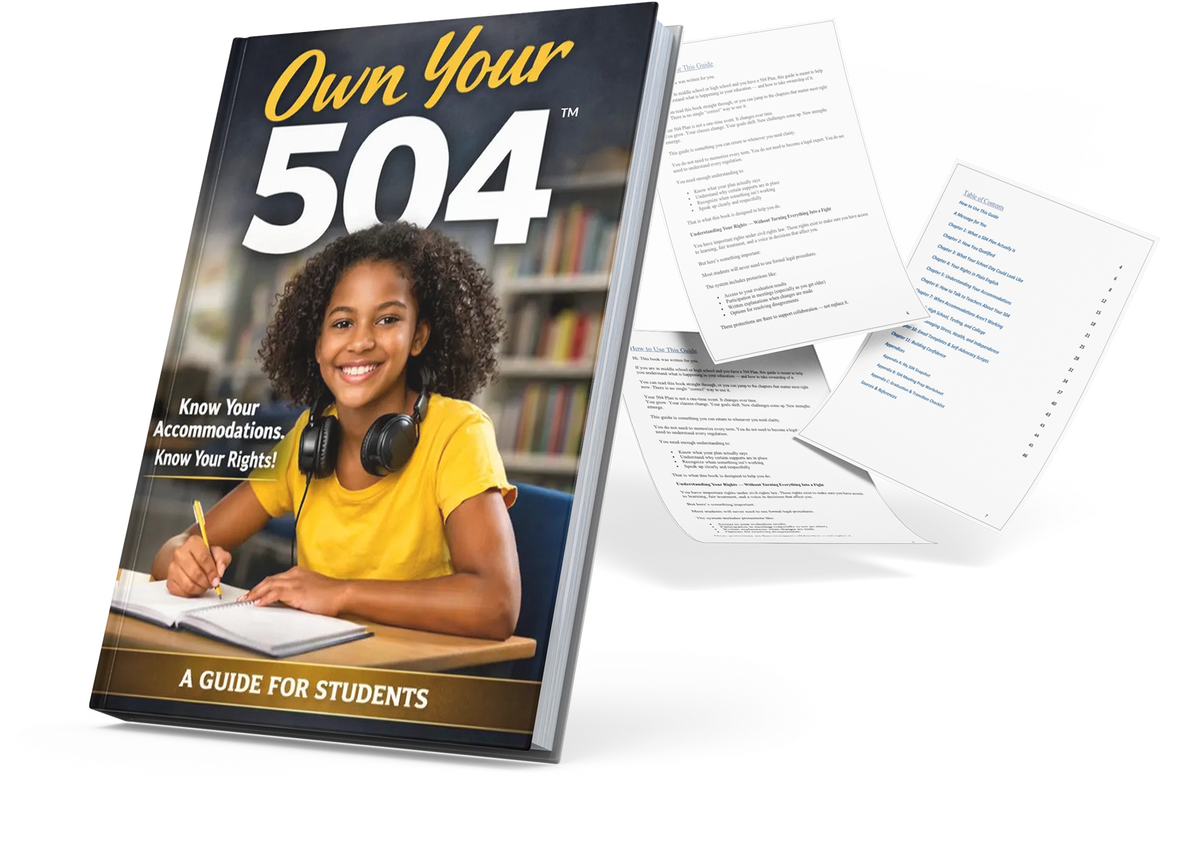 Own Your 504 Plan™ - Complete Guide